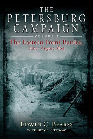 [The Petersburg Campaign 01] • The Petersburg Campaign